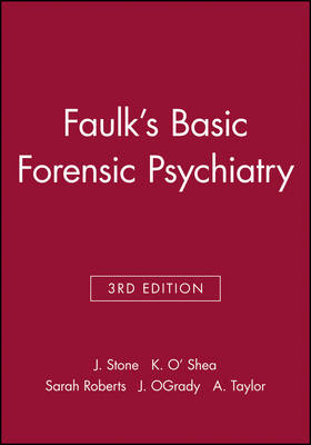 Faulk's Basic Forensic Psychiatry