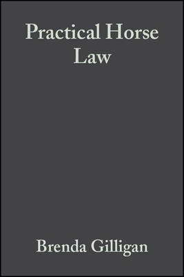 Practical Horse Law: A Guide for Owners and Riders