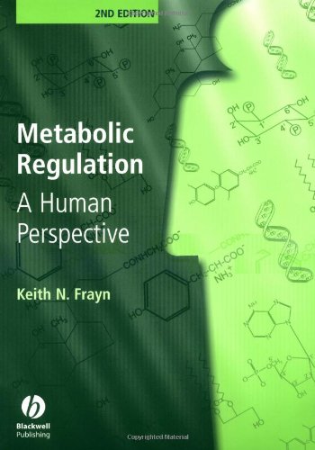 Metabolic Regulation: A Human Perspective