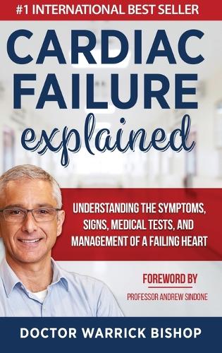 Cardiac Failure Explained