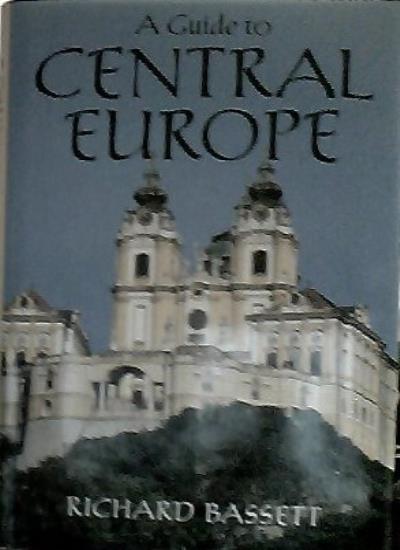 A Guide to Central Europe