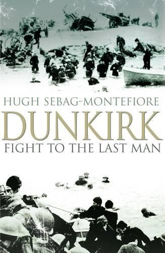 Dunkirk: Fight to the Last Man