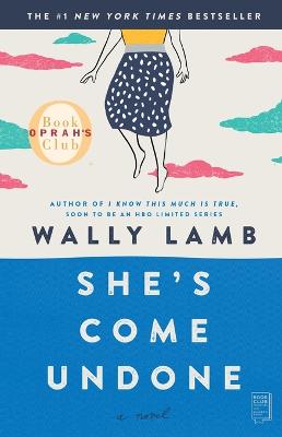 She's Come Undone (Oprah's Book Club)