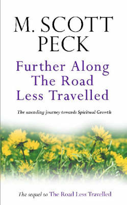 Further Along the Road Less Travelled