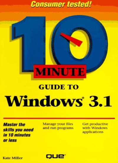 10 Minute Guide to Windows