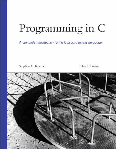 Programming in C (Developer's Library)