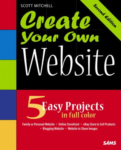 Create Your Own Website: Using What You Already Know