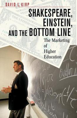 Shakespeare, Einstein, and the Bottom Line