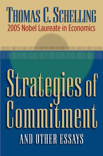 Strategies of Commitment and Other Essays