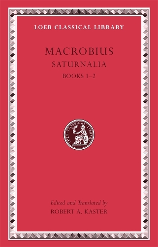 Saturnalia, Volume I