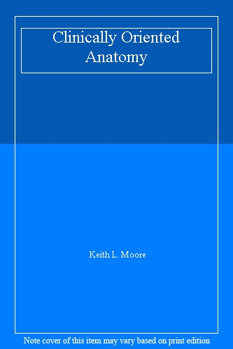 Clinically Oriented Anatomy
