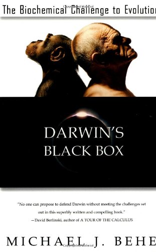 Darwin's Black Box: Biochemical Challenge to Evolution