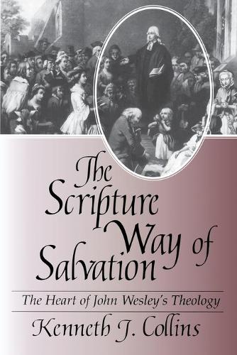 The Scripture Way of Salvation