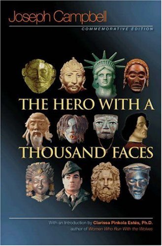 The Hero with a Thousand Faces: Commemorative Edition (Bollingen Series (General))