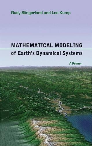 Mathematical Modeling of Earth's Dynamical Systems