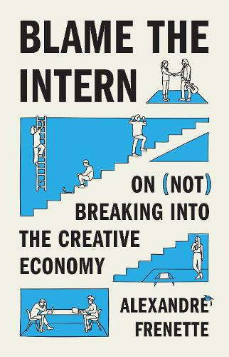 Blame the Intern