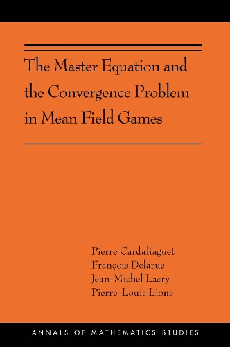 The Master Equation and the Convergence Problem in Mean Field Games