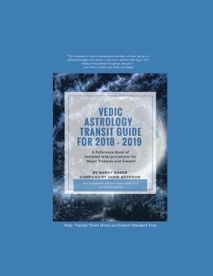 Vedic Astrology Transit Guide For 2018 - 2019