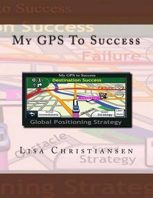 My GPS To Success