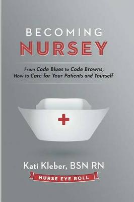 Becoming Nursey
