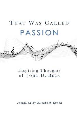That Was Called Passion