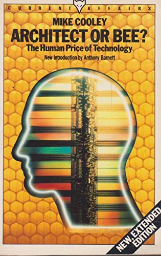 Architect or Bee?: Human Price of Technology (Current affairs)