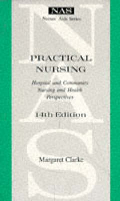Practical Nursing: Hospital and Community Nursing and Health Perpectives (Nurses' Aids S.)