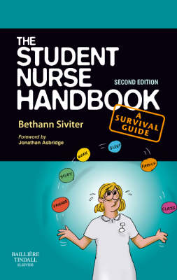 The Student Nurse Handbook second edition