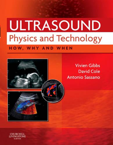 Ultrasound Physics and Technology