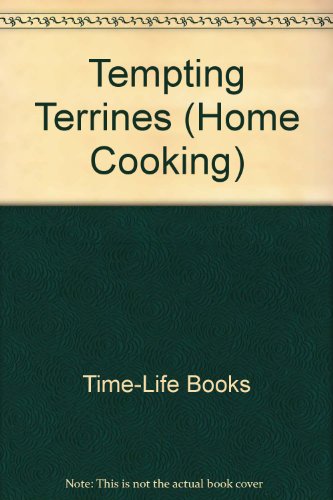 Tempting Terrines (home Cooking)