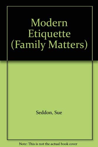 Modern Etiquette (Family Matters S.)