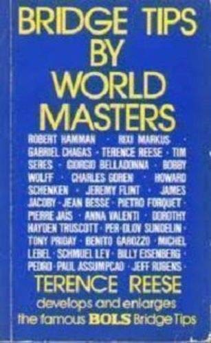 Bridge Tips by World Masters (Hale bridge books)