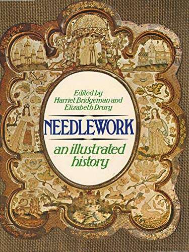 Needlework: An Illustrated History