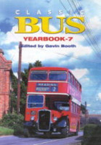 Classic Bus Yearbook: No. 7