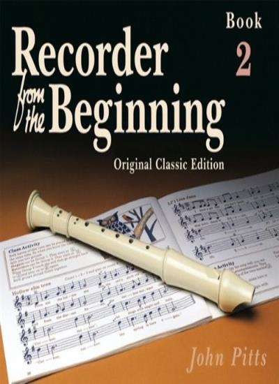 Recorder from the Beginning: Book 2