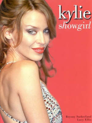Kylie: Showgirl