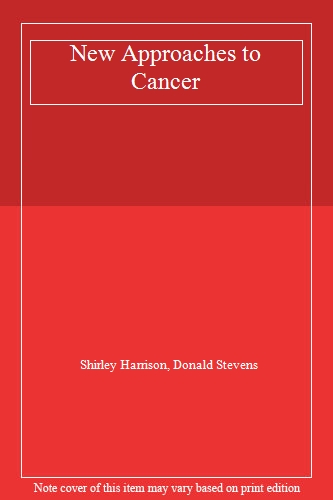 New Approaches to Cancer