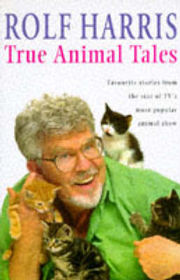 True Animal Tales :