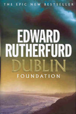 Dublin: Foundation