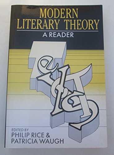 Modern Literary Theory: A Reader