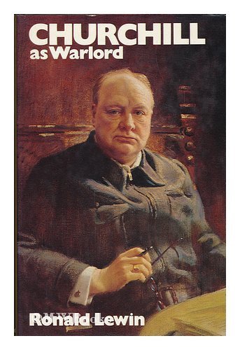 Churchill as Warlord