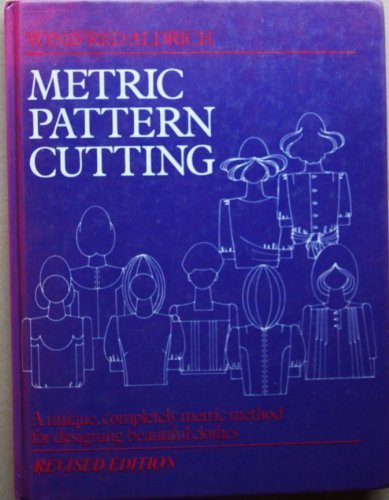 Metric Pattern Cutting