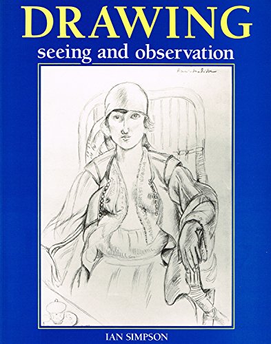 Drawing: Seeing and Observation (Draw Books)