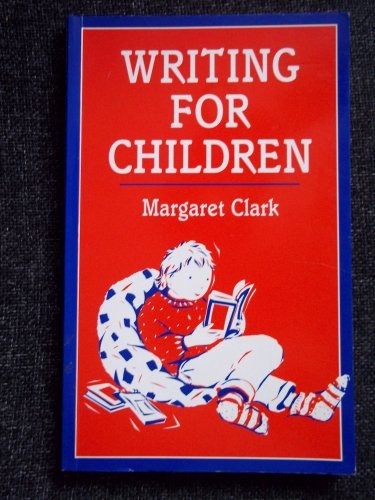 Writing for Children (Books for Writers)