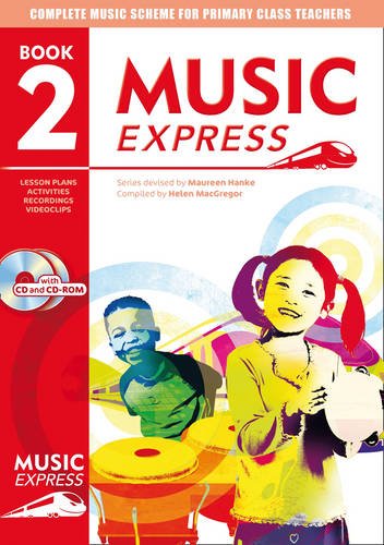 Music Express: Year 2: Lesson Plans, Recordings, Activities and Photocopiables (Music Express)