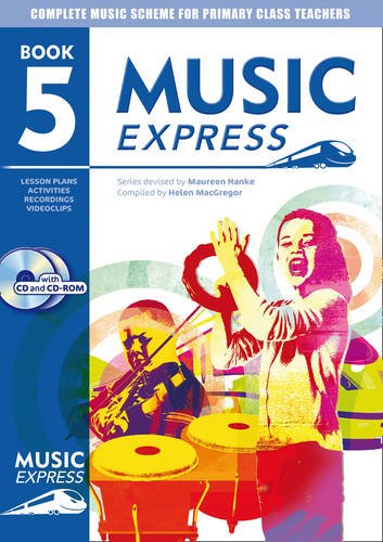 Music Express: Year 5: Lesson Plans, Recordings, Activities and Photocopiables (Music Express)