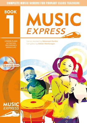 Music Express: Lesson Plans, Recordings, Activities and Photocopiables: Year 1 (Classroom Music)