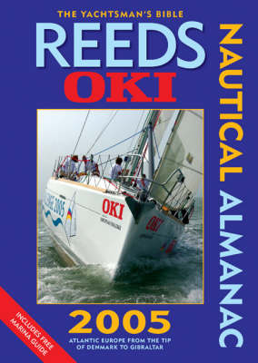 Reeds Oki Nautical Almanac 2005 2005