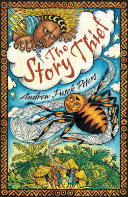 The Story Thief (White Wolves: Stories from Different Cultures)