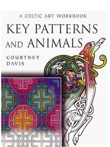 Key Patterns: Animals - Celtic Art Workbook